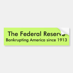 Pegatina Para Coche Federal Reserve, América de insolvencia desde…