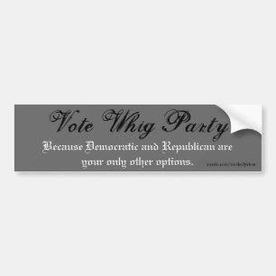 Pegatina Para Coche ¡Fiesta de Whig del voto!