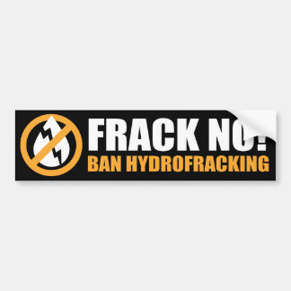 Pegatina Para Coche ¡Frack no! Prohibición Hydrofracking