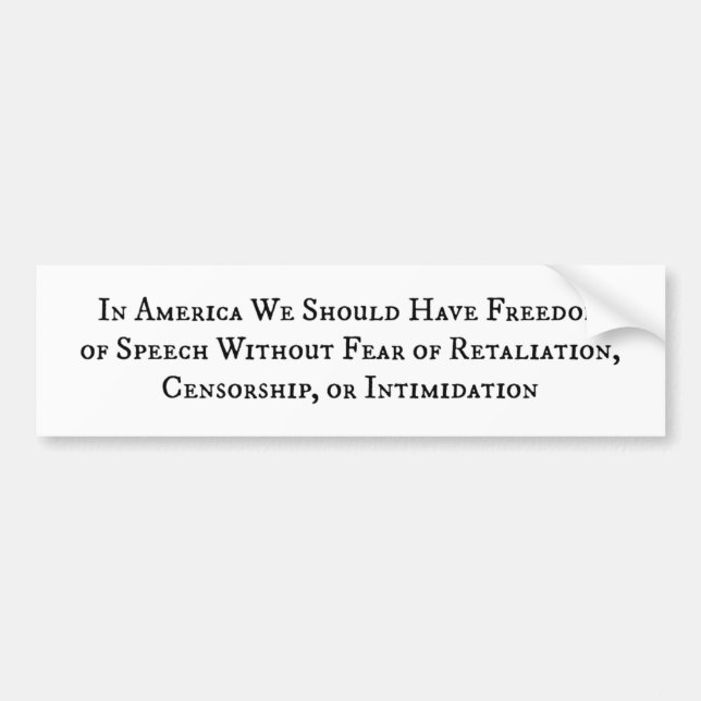 Pegatina Para Coche Freedom of Speech Without Fear Bumper Sticker (Frente)