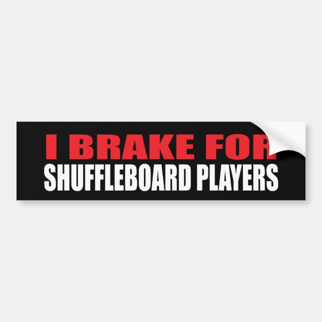 Pegatina Para Coche Freno para los jugadores del Shuffleboard (Frente)