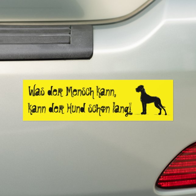 Pegatina Para Coche Fue der Mensch kann, kann mein Hund (en coche)