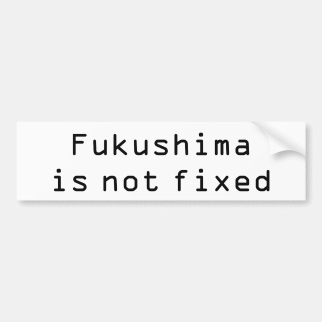 Pegatina Para Coche Fukushima no es fija (Frente)