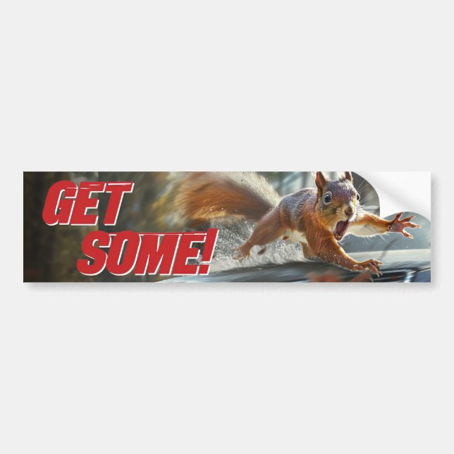 Pegatina Para Coche Funny Action Squirrel Bumper Sticker "Obtener algo (Frente)