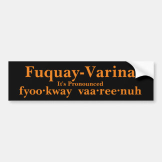 Pegatina Para Coche Fuquay-Varina es pronunciado...