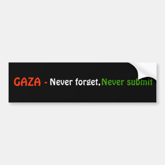 Pegatina Para Coche GAZA -, nunca olvide, nunca someten