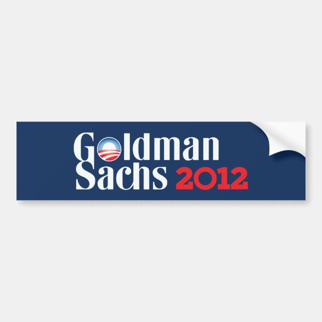 Pegatina Para Coche Goldman Sachs Bumpersticker 2012 (Frente)