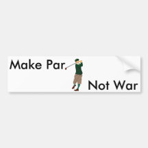 Golf Bumpersticker - Make Par. No es guerra