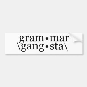 Pegatina Para Coche Grammar Gangsta