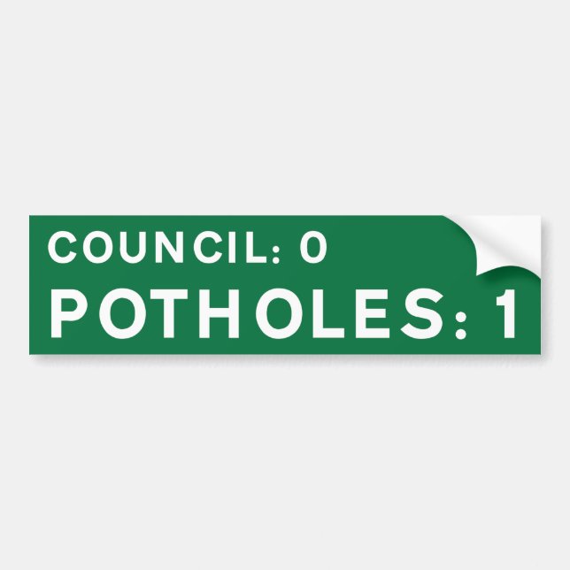 Pegatina Para Coche Green Pothole Bumper Sticker Council 0, Potholes 1 (Frente)