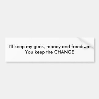 Pegatina Para Coche Guardaré mis armas, dinero y libertad. Usted