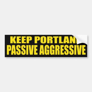 Pegatina Para Coche Guarde agresivo pasivo de Portland