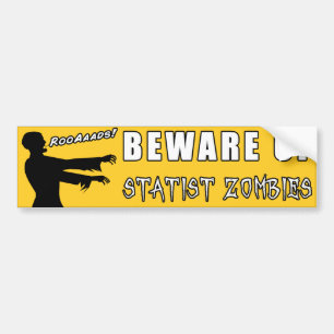Pegatina Para Coche Guárdese de los zombis del Statist - Voluntaryist