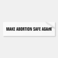 Hacer que el aborto sea seguro de nuevo blanco neg