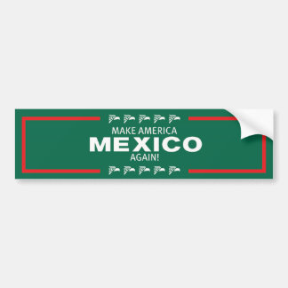 Pegatina Para Coche ¡Haga América México otra vez!