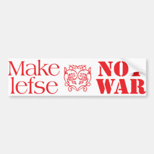 Pegatina Para Coche Haga la guerra de Lefse no