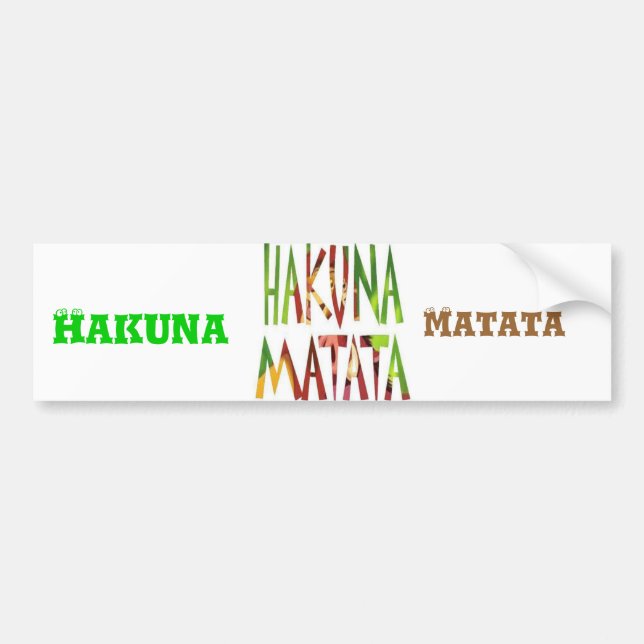 Pegatina Para Coche Hakuna Matata Hakuna Matata Bumper Sticker (Frente)