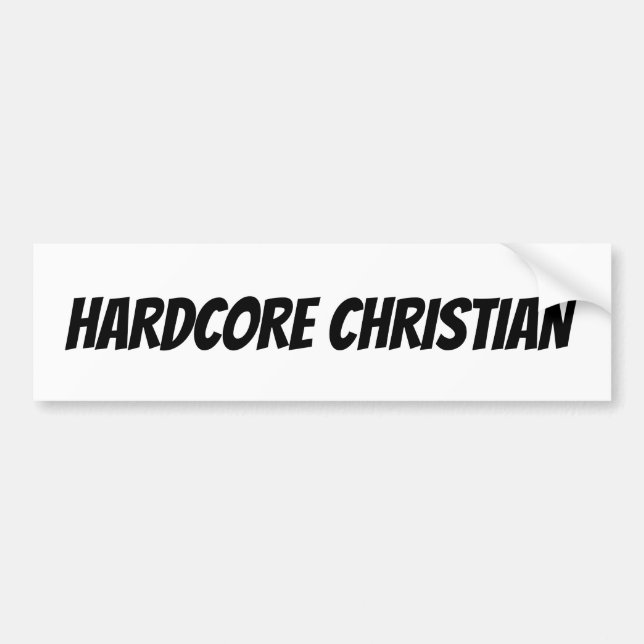 PEGATINA PARA COCHE HARDCORE CHRISTIAN BUMPER STICKERS (Frente)
