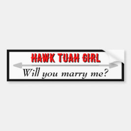 Pegatina Para Coche Hawk Tuah Chica Marry Me