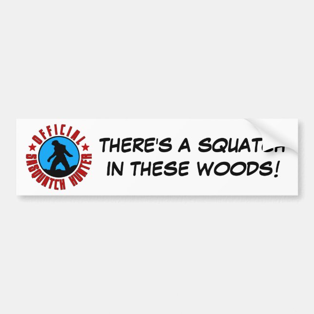 Pegatina Para Coche ¡Hay SQUATCH en estas maderas! (Frente)