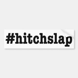 Pegatina Para Coche #hitchslap "