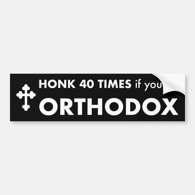 Pegatina Para Coche Honk 40 Times if you're Orthodox Bumper Sticker (Frente)