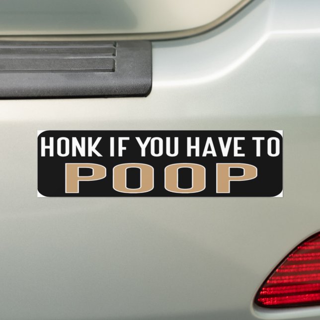 Pegatina Para Coche Honk If You Have to Poop (en coche)