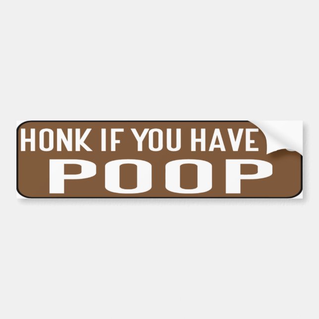 Pegatina Para Coche Honk If You Have to Poop (Frente)