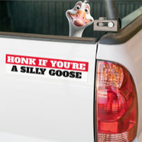 honk if you're a silly goose