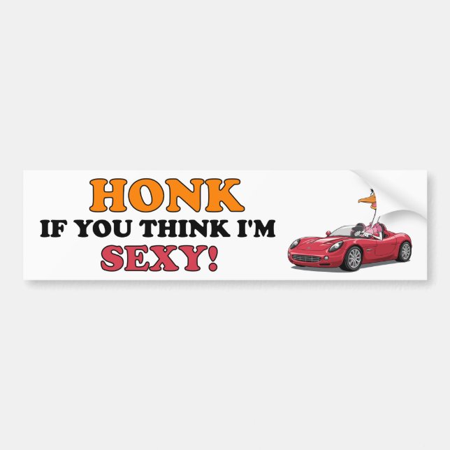 Pegatina Para Coche Honk si crees que soy sexy (Frente)