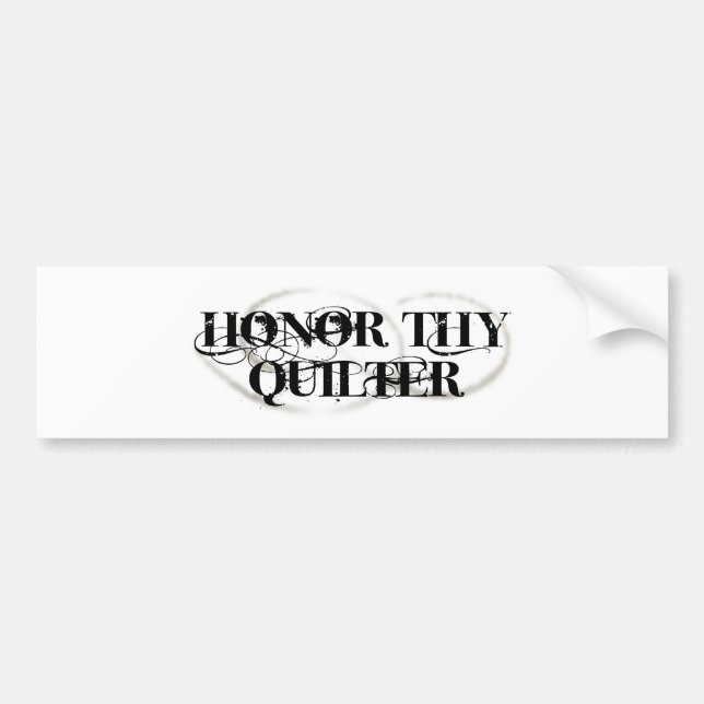 Pegatina Para Coche Honre Thy Quilter (Frente)