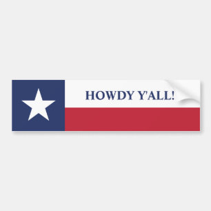 Pegatina Para Coche Howdy, todos ustedes Bandera de Texas