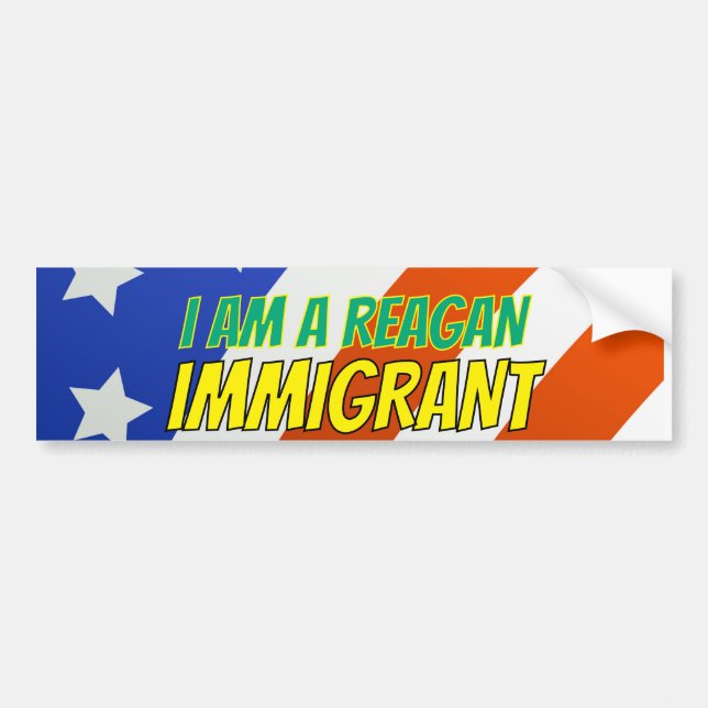 Pegatina Para Coche I am a Reagan Immigrant (Frente)