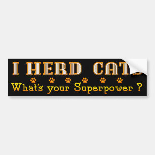 Pegatina Para Coche I Herd Cats Bumper Sticker