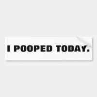 I POOPED HOY