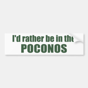 Pegatina Para Coche I'd Rather Be In The Poconos