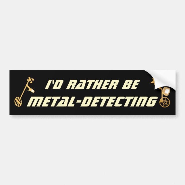 Pegatina Para Coche Id Rather Be Metal Detecting Funny Detectorist (Frente)