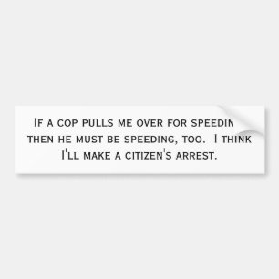 Pegatina Para Coche if-a-cop-pulls-me-over-01