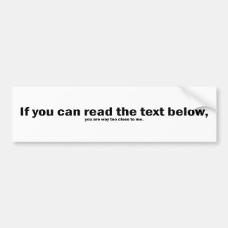 Pegatina Para Coche If you can read this…