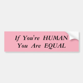 Pegatina Para Coche Igualdad humana Bumpersticker