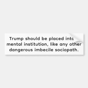 Pegatina Para Coche Imbécil-Sociopata Trump Hankamer Artjunkhaus Amor