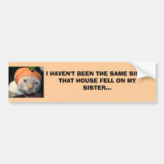 PEGATINA PARA COCHE IMG_2073, NO HE SIDO EL MISMO SINCETHAT HOU…