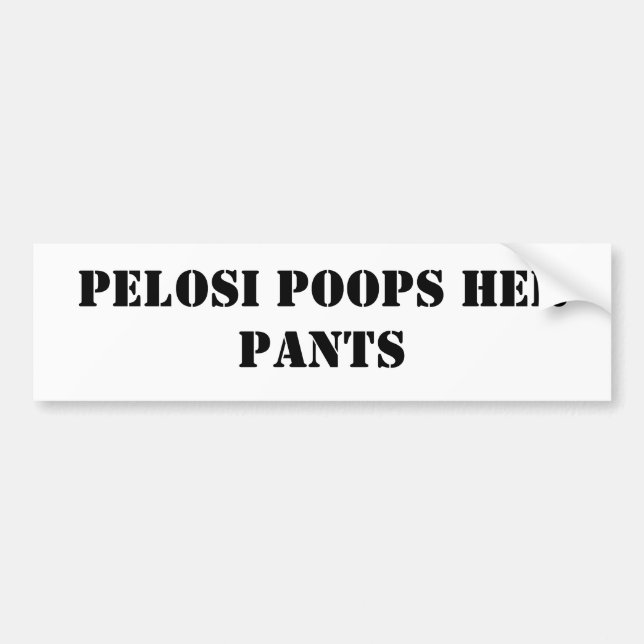Pegatina Para Coche Impulsos de Pelosi sus pantalones (Frente)