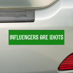 Pegatina Para Coche influencers son idiotas dicho divertido