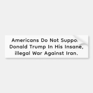 Pegatina Para Coche Insanos Ataques de Trump a Irán Hankamer Artjunkha