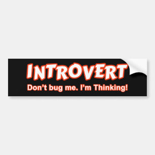 Pegatina Para Coche Introvert - No me engañes, estoy pensando