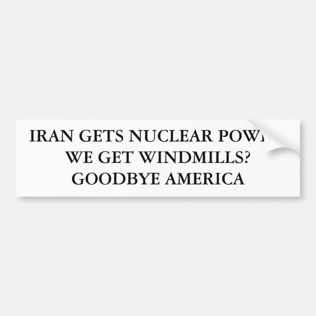 PEGATINA PARA COCHE ¿IRÁN CONSIGUE POWER.WE NUCLEAR CONSIGUE LOS (Frente)