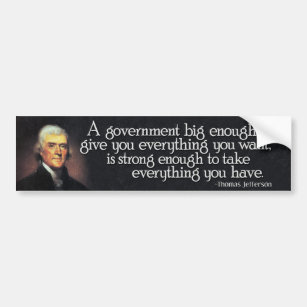 Pegatina Para Coche Jefferson: Cuidado con el gran gobierno