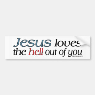 Pegatina Para Coche Jesús ama el infierno fuera de usted