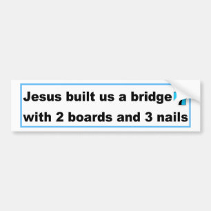 Pegatina Para Coche Jesús nos construyó un diseño cristiano del puente